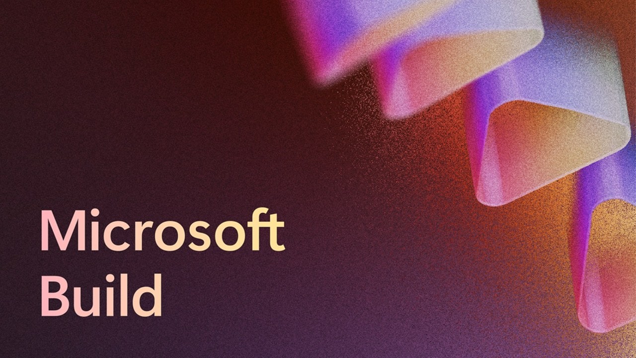 Microsoft Build 2025 Recap: AI Agents, Windows 11 Innovations, and Copilot Tuning